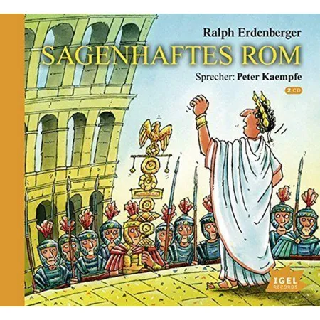 Igel Records Hörbuch Sagenhaftes Rom