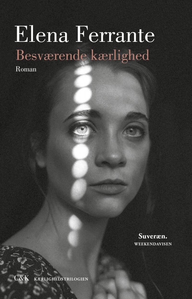 Besværende Kærlighed - Elena Ferrante - Bog