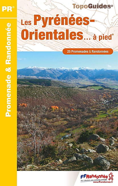FFRP - D066 LES PYRENEES ORIENTALES A PIED FFRP