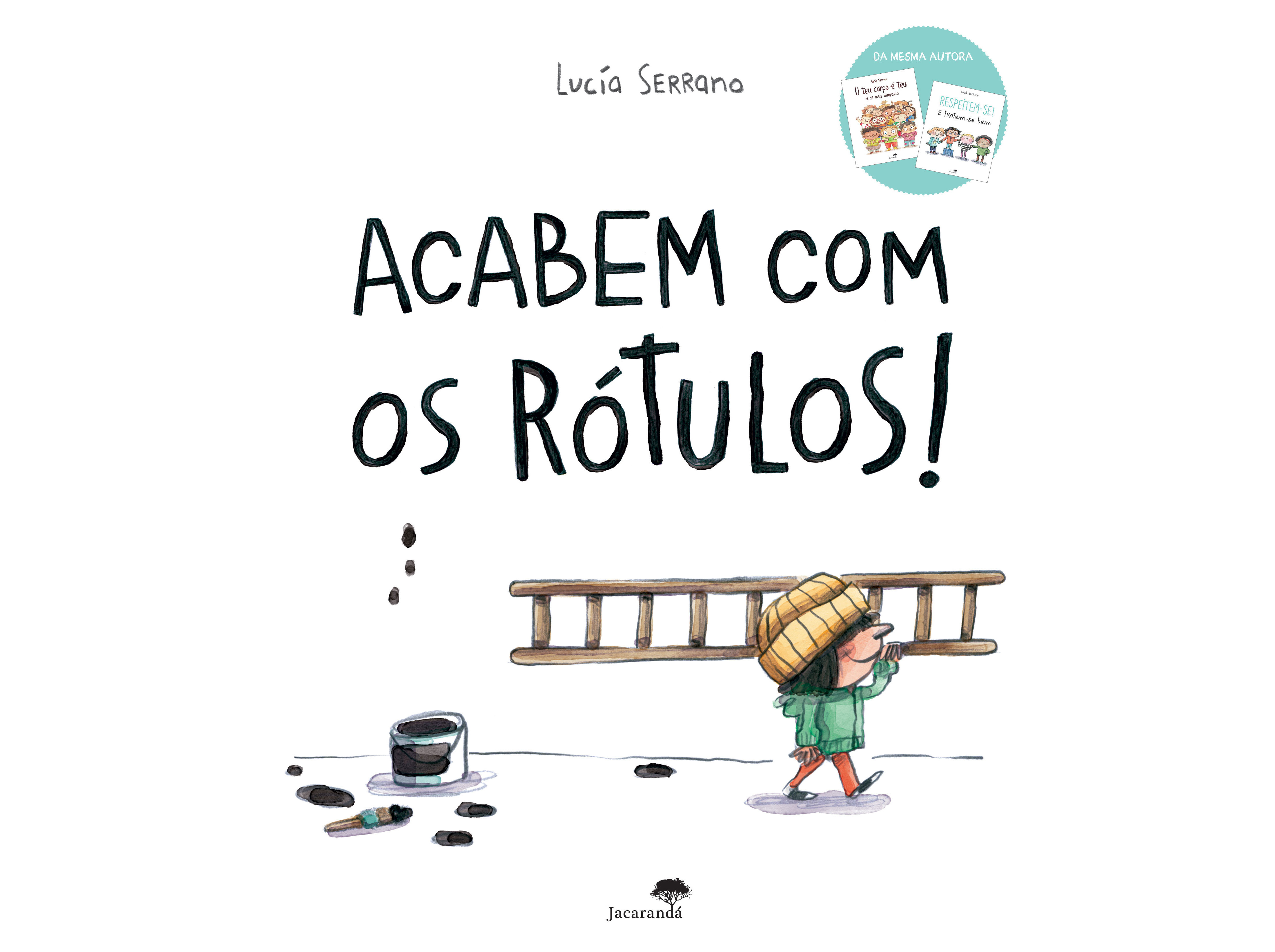 LIVRO ACABEM COM OS RÓTULOS! DE LUCÍA SERRANO