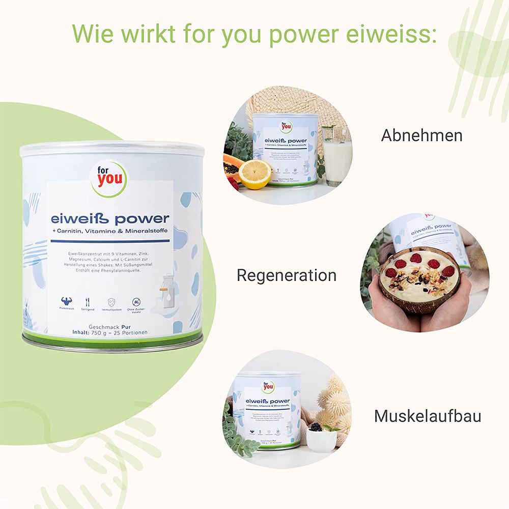 for you Power Eiweiß Pur
