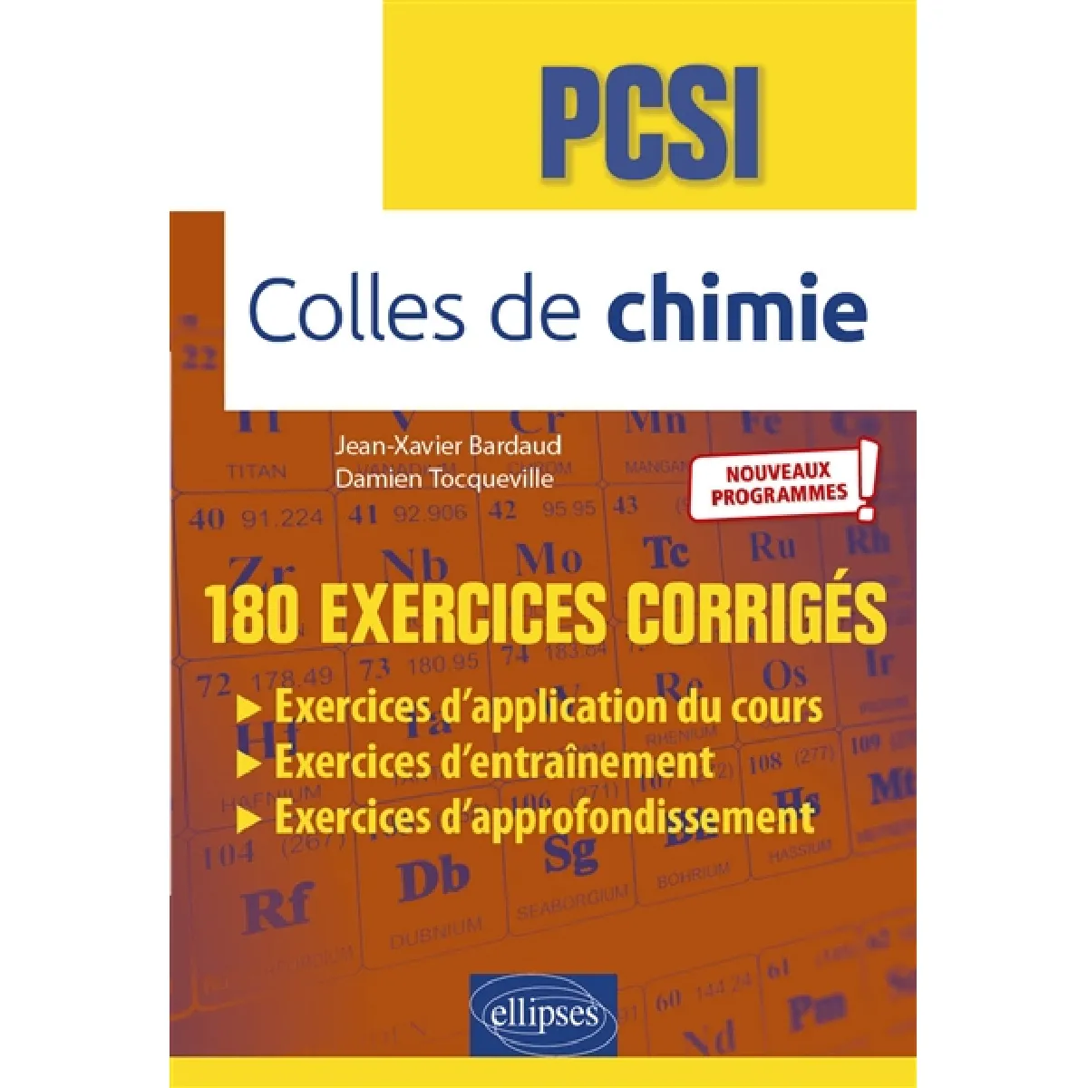 Colles de chimie, PSCI : 180 exercices corrigés : nouveaux programmes