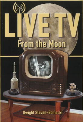 Live TV From the Moon (Paperback)