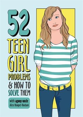 52 Teen Girl Problems & How To Solve Them (Paperback)