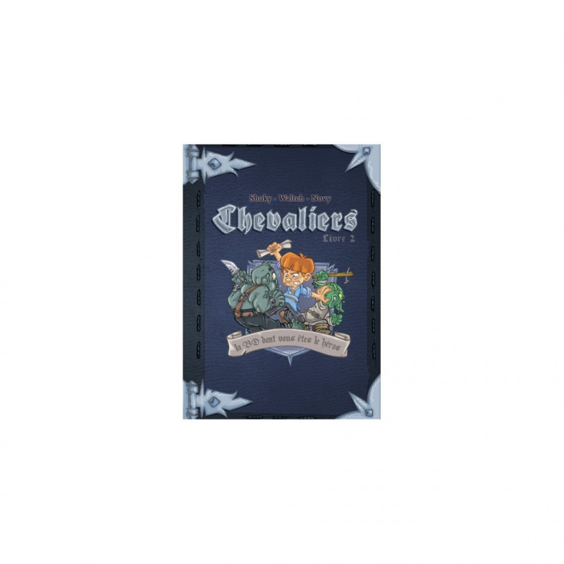 Chevaliers, Livre 2 – La BD dont vous êtes le héros