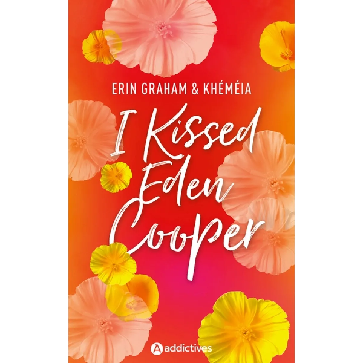 I kissed Eden Cooper · Occasion