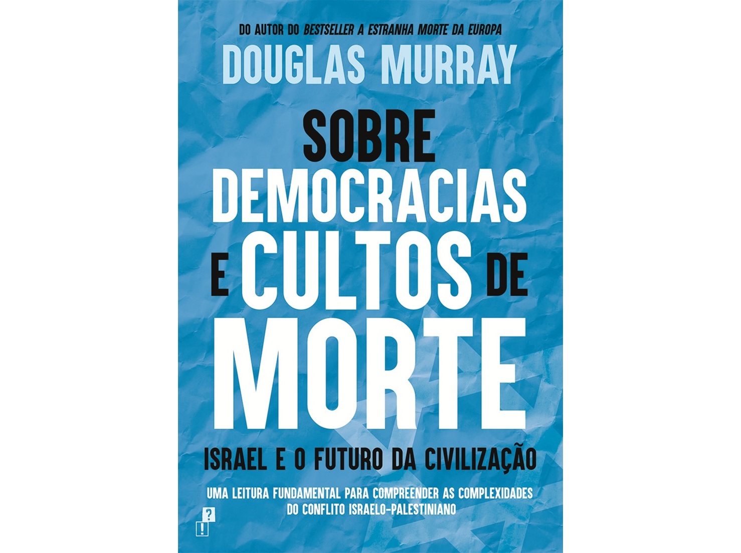 LIVRO SOBRE DEMOCRACIAS E CULTOS DE MORTE DE D. MURRAY