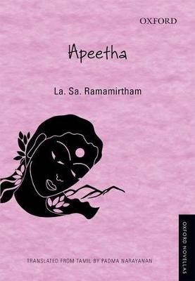 Apeetha - Oxford Novellas Series (Paperback)