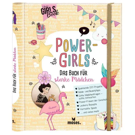 moses. Power-Girls. Das Buch für starke Mädchen