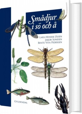 Smådjur I Sö Och Å - Lars-Henrik Olsen - Bog