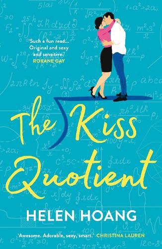 The Kiss Quotient - The Kiss Quotient series (Paperback)