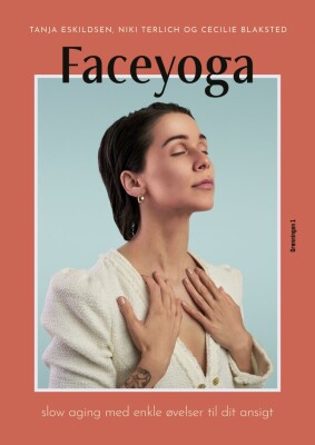 Faceyoga - Cecilie Blaksted - Bog