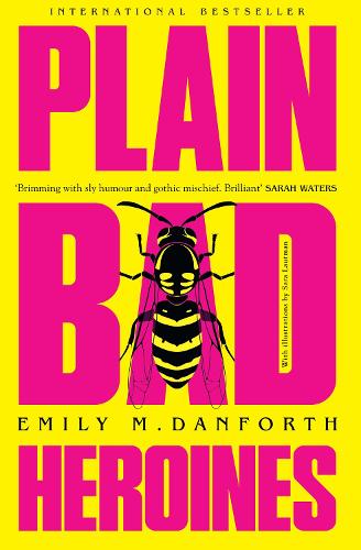 Plain Bad Heroines (Paperback)