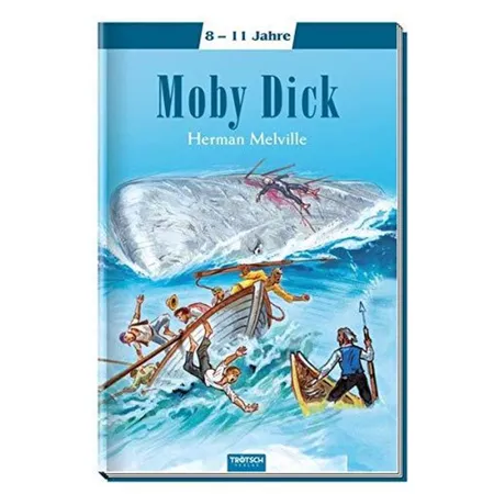 Trötsch Moby Dick: Meine ersten Klassiker