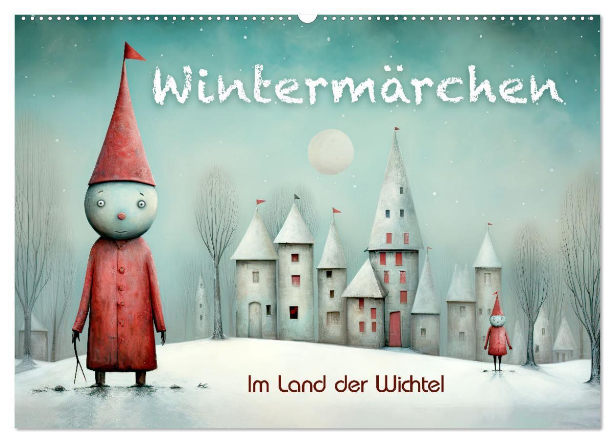 Wintermärchen - Im Land der Wichtel (Wandkalender 2025 DIN A2 quer), CALVENDO Monatskalender