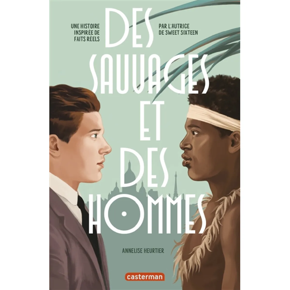 Des sauvages et des hommes · Occasion