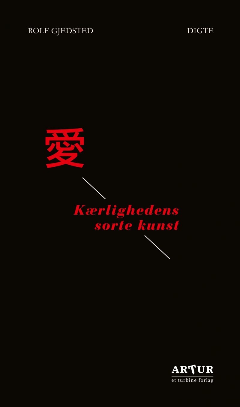 Kærlighedens Sorte Kunst - Rolf Gjedsted - Bog
