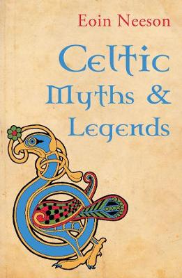 Celtic Myths And Legends (Paperback)