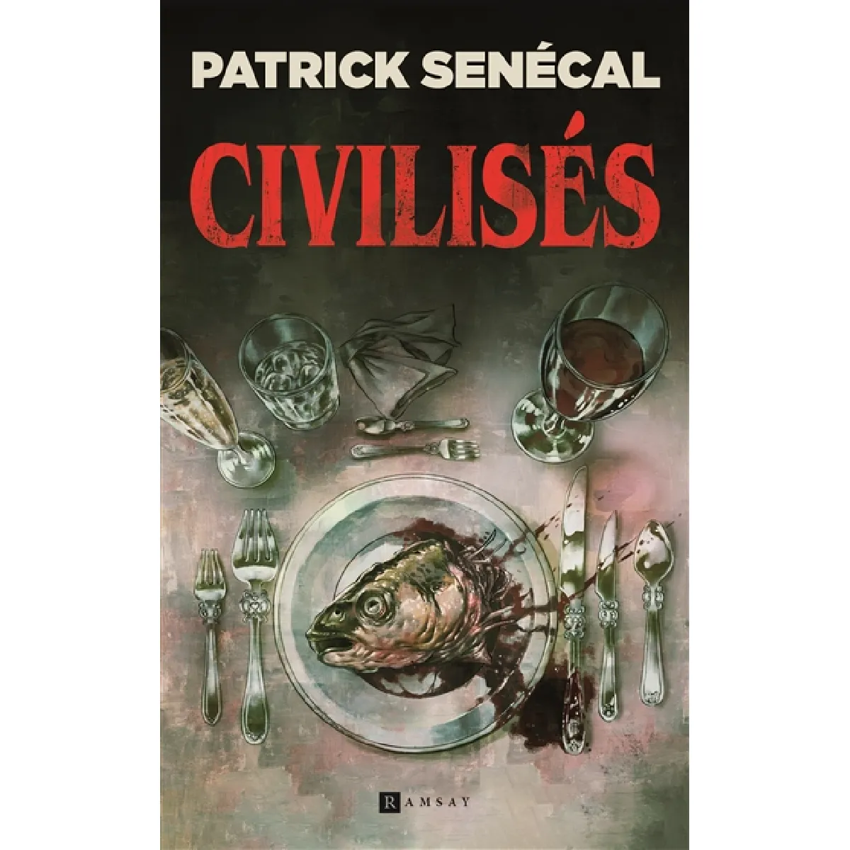 Civilisés : thriller · Occasion