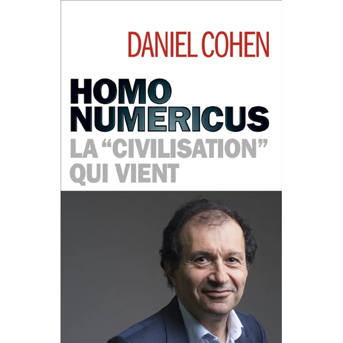 Homo numericus : la civilisation qui vient · Occasion