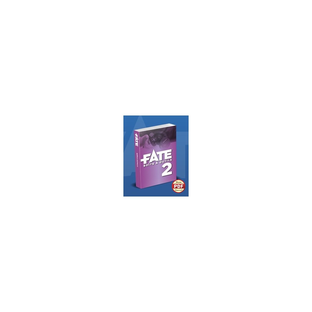 FATE - Boite à Outils 2 - Version PDF