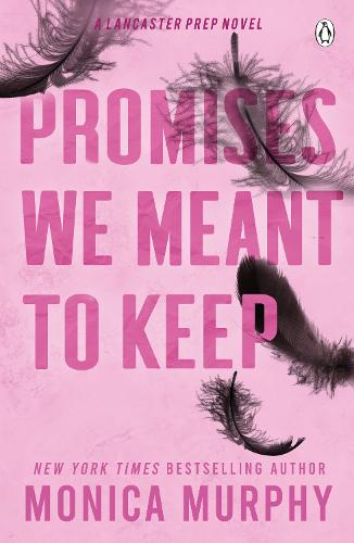 Promises We Meant To Keep - Lancaster Prep (Paperback)
