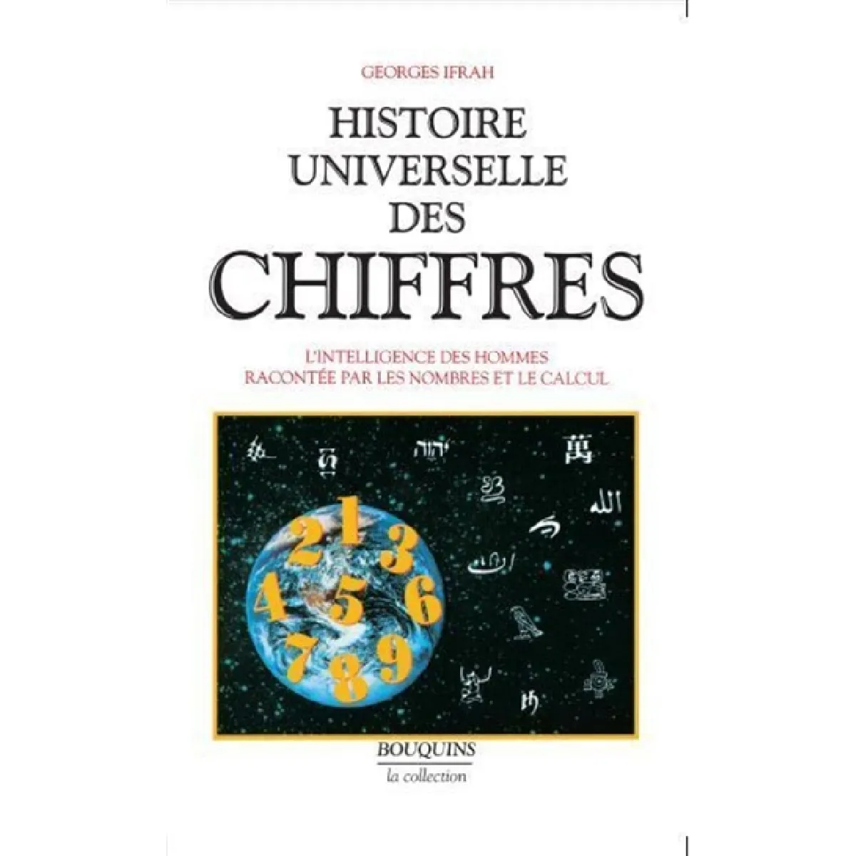 Histoire universelle des chiffres. Vol. 2 · Occasion