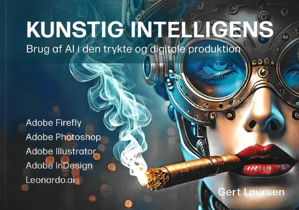 Kunstig intelligens - Brug af AI i den trykte og digitale produktion | Gert Laursen