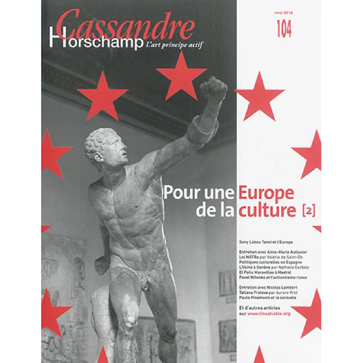 Cassandre, n° 104. Pour une Europe de la culture 2 · Occasion