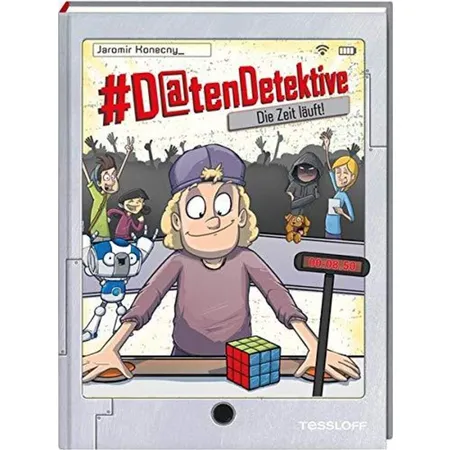 Tessloff #Datendetektive. Band 3. Die Zeit läuft!