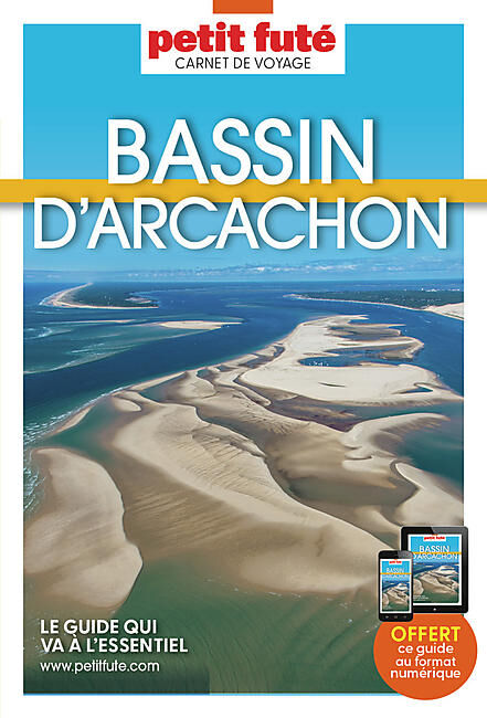 PETIT FUTE - CARNET PETIT FUTE BASSIN D'ARCACHON