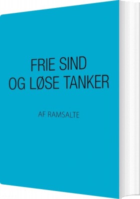 Frie Sind Og Løse Tanker - Ramsalte - Bog