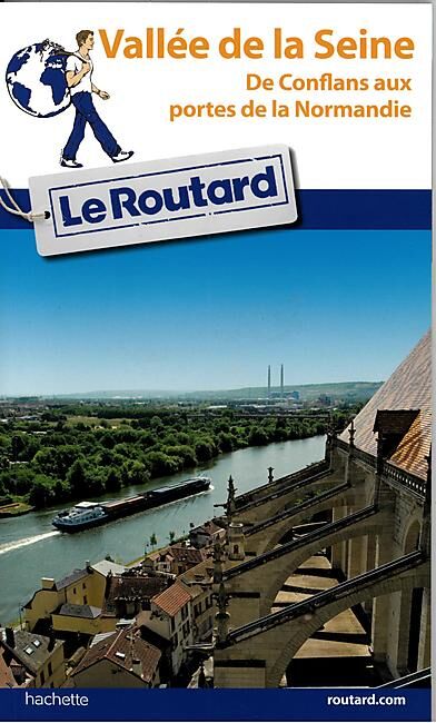HACHETTE - ROUTARD VALLEE DE LA SEINE
