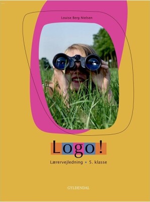 Logo! 5. Kl - Louise Berg Nielsen - Bog