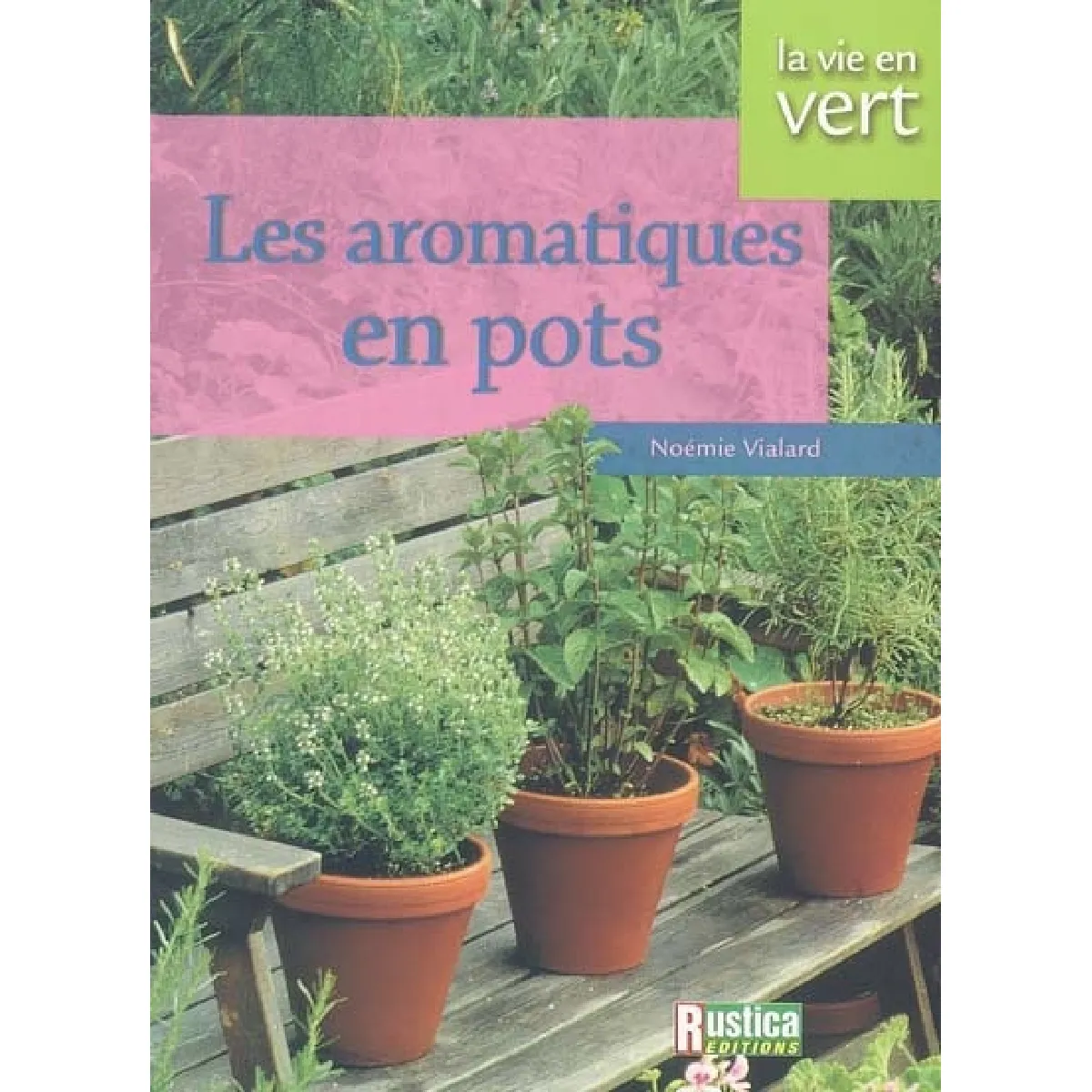 Les aromatiques en pots · Occasion