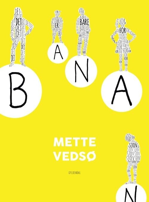 Banan - Mette Vedsø - Bog