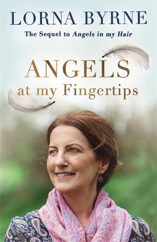 Angels at My Fingertips: The sequel to Angels in My Hair: How angels and our loved ones help guide us (Paperback)