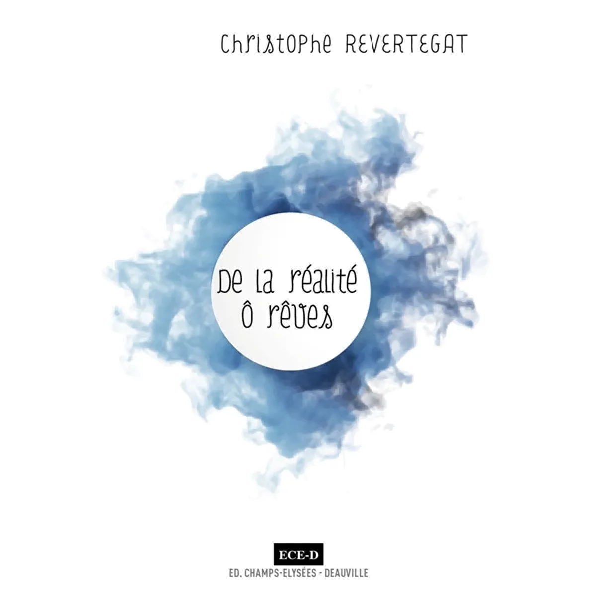 De la réalité ô rêves · Occasion