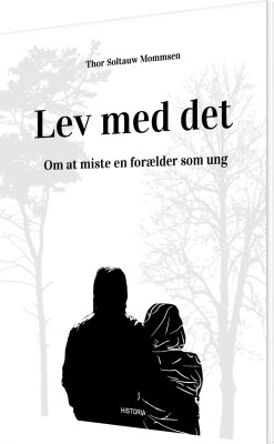 Lev Med Det - Thor Soltauw Mommsen - Bog