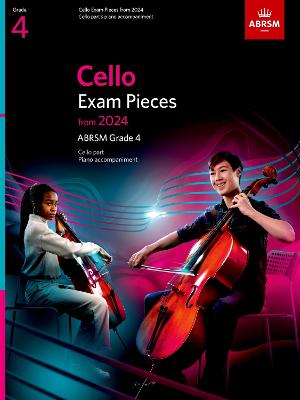 Cello Exam Pieces from 2024, ABRSM Grade 4, Cello Part & Piano Accompaniment - ABRSM Exam Pieces (Sheet music)
