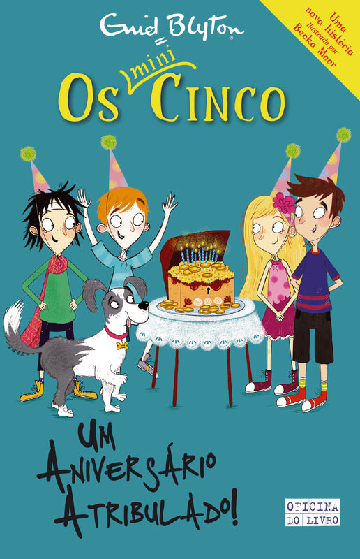Um Aniversário Atribulado!de Enid Blyton Os Mini-Cinco N.º 9