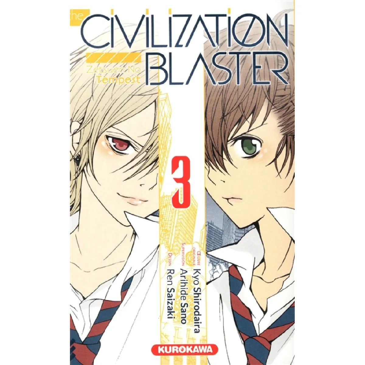 The civilization blaster : zetsuen no tempest. Vol. 3 · Occasion