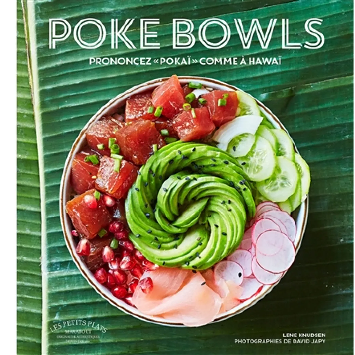 Poke bowls : prononcez pokaï comme à Hawaï · Occasion