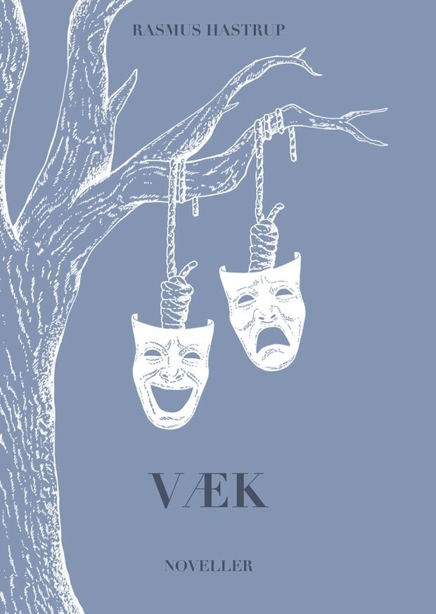 Væk - Rasmus Hastrup - Bog