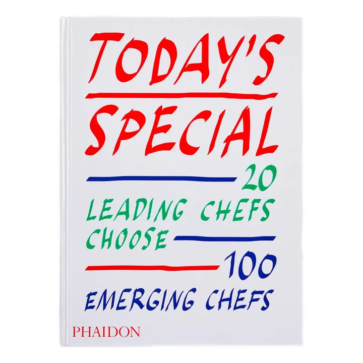 Phaidon Today's Special: 20 Leading Chefs Choose 100 Emerging Chefs - EN