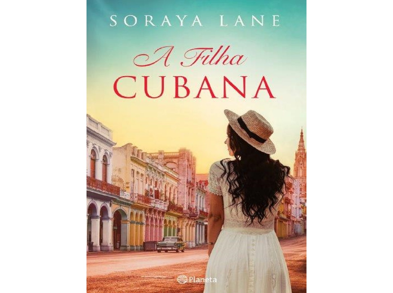 LIVRO A FILHA CUBANA DE SORAYA LANE