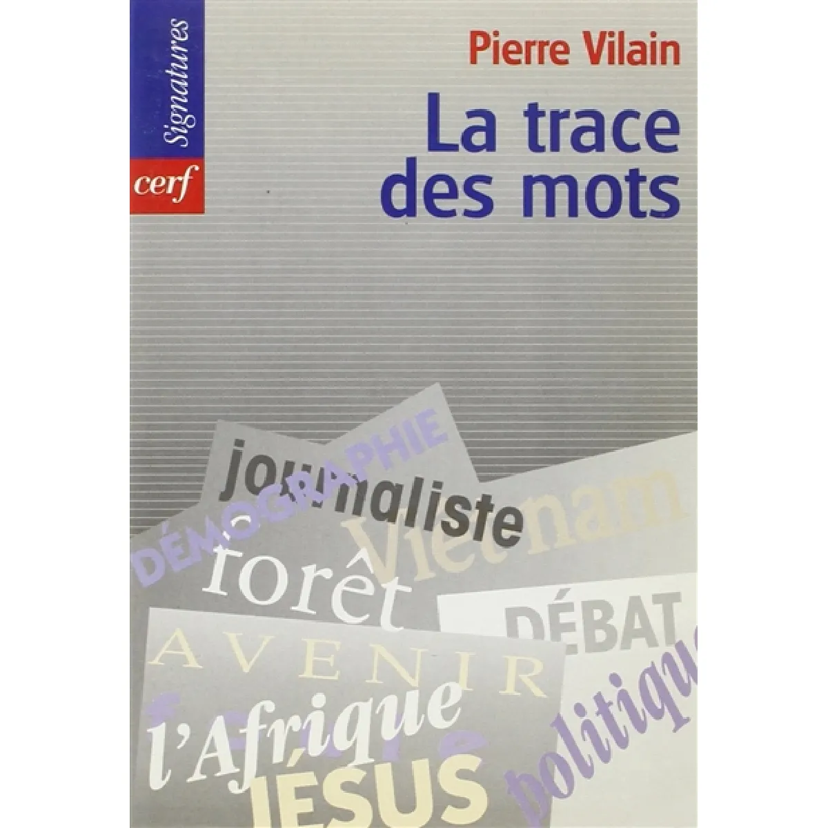La trace des mots · Occasion