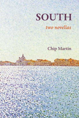 South: Two Novellas (Paperback)