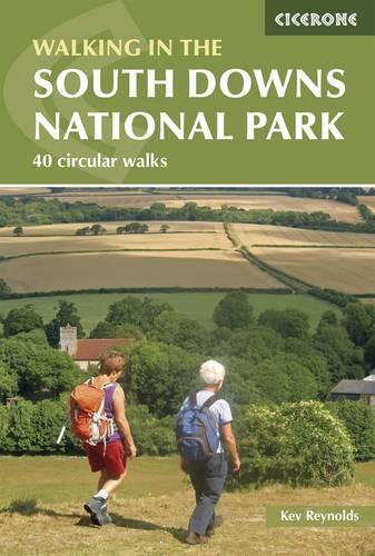 Walks in the South Downs National Park: 40 circular day walks including Beachy Head and Seven Sisters (Paperback)