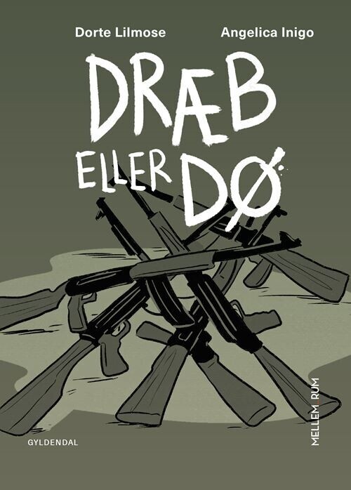 Mellem_Rum. Dræb Eller Dø - Dorte Lilmose - Bog